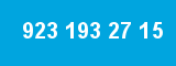923 193 27 15